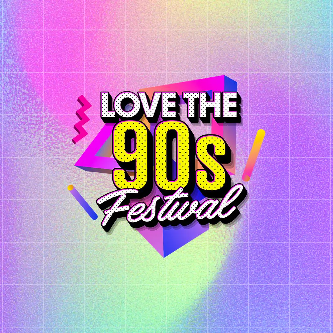 Love The 90s Fest - Upcoming Events & Tickets